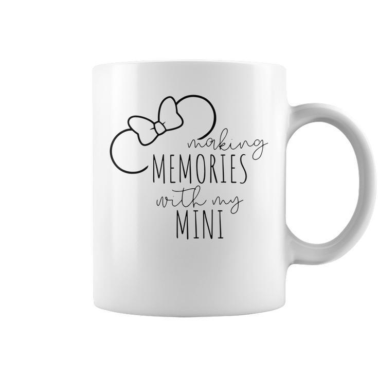 Making Memories With My Mini Family Vacation  Coffee Mug