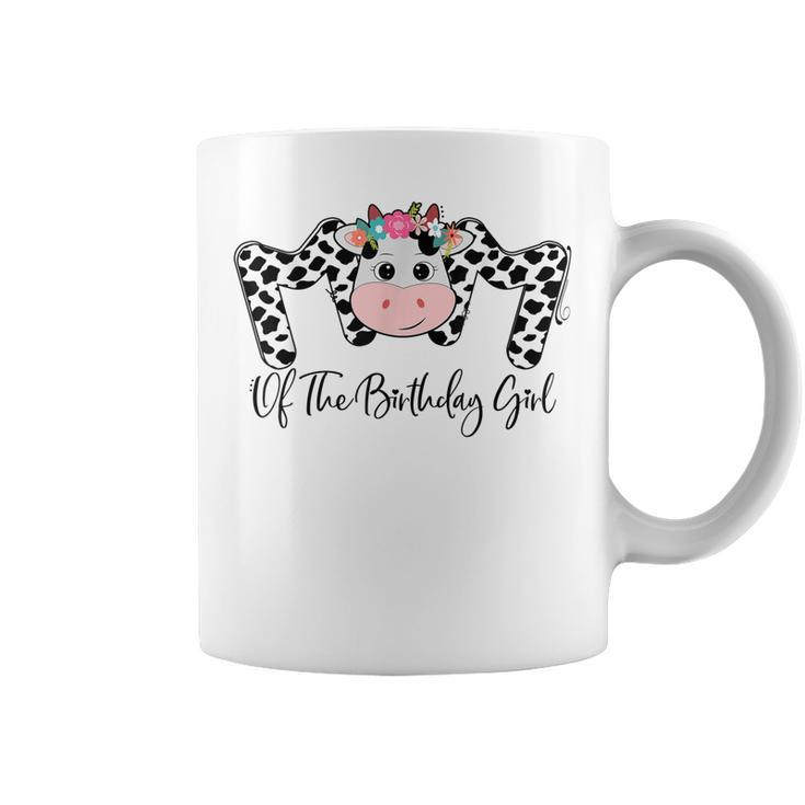 Mom Of The Birthday Cow Farming Family Matching Mothers Day  Coffee Mug