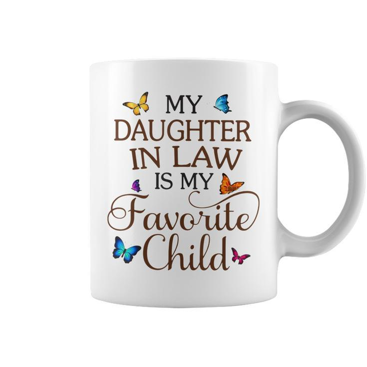My Daughter-In-Law Is My Favorite Child Butterfly Family  Coffee Mug