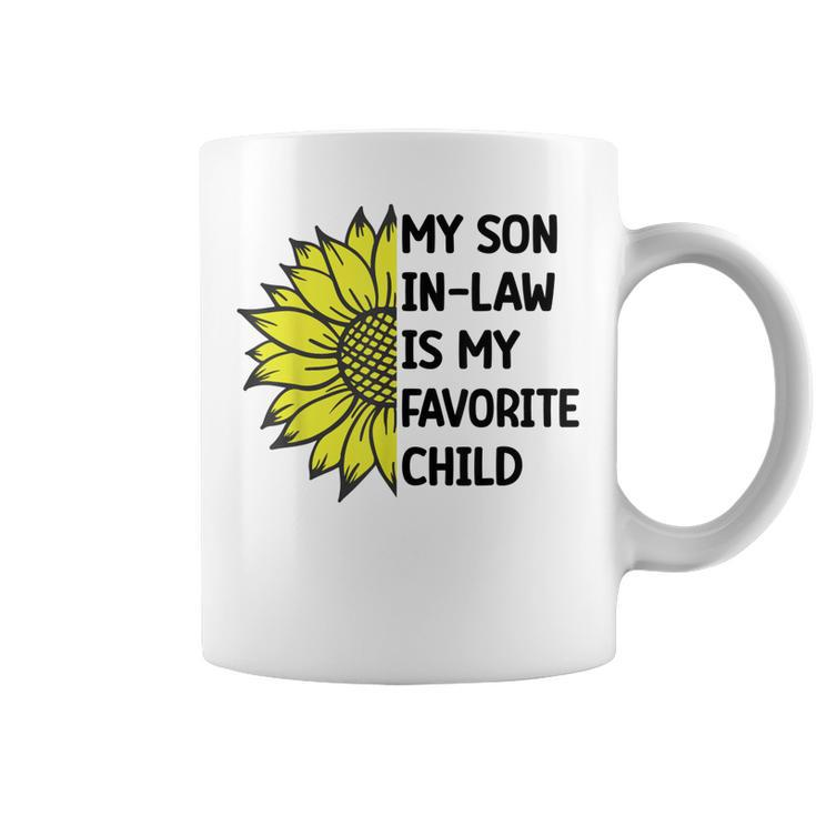 My Son In-Law Is My Favorite Child  Coffee Mug