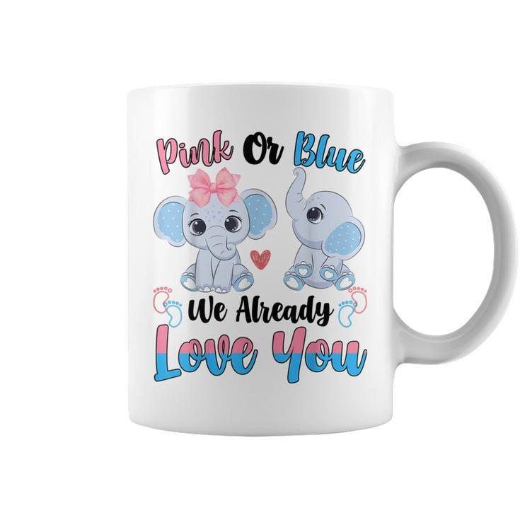 Pink Or Blue We Always Love You Funny Elephant Gender Reveal  Coffee Mug
