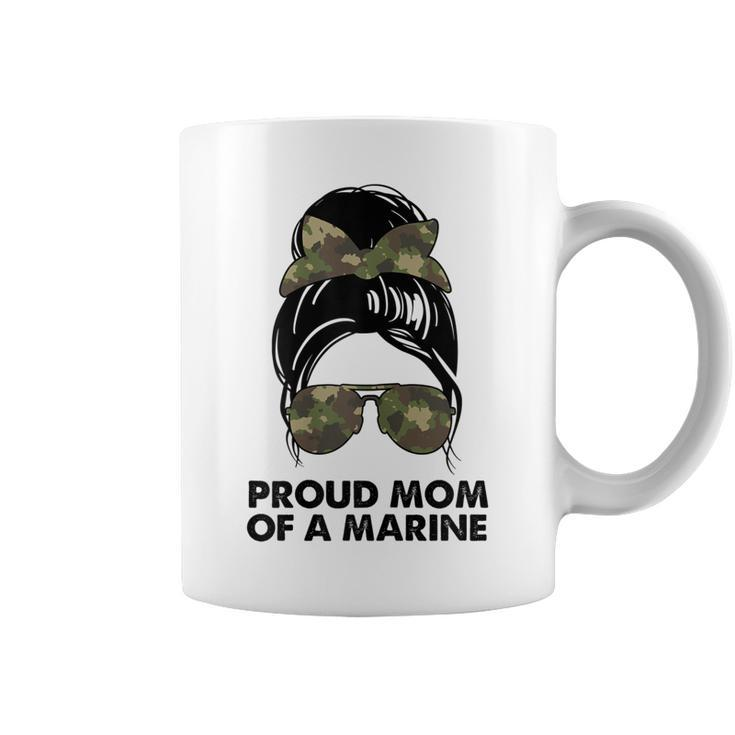 Proud Mom Of A Marine Messy Bun Camouflage Military Women Gift For Womens Coffee Mug
