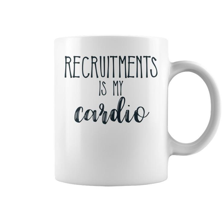 Recruitments Is My Cardio Sorority Sister T Coffee Mug