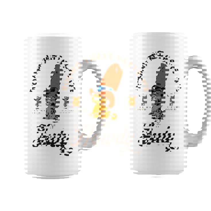 Round These Parts We Say Howdy Coffee Mug