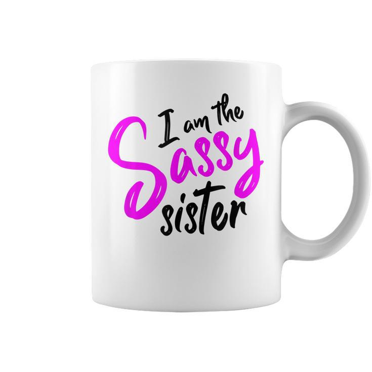 Sassy Sister T  | Funny Cute Gift Idea For Women Coffee Mug