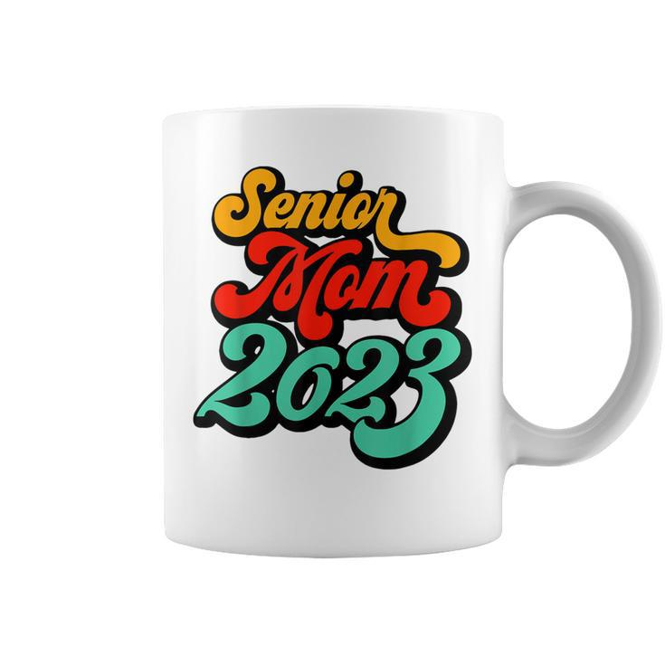 Senior Mom Class Of 2023 Vintage Retro Graduation Gifts  Coffee Mug