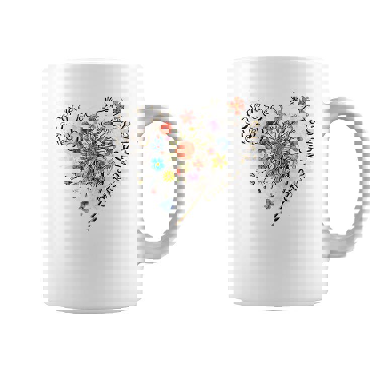 Some See Weeds Others See Wishes Dandelion Wildflowers  Coffee Mug