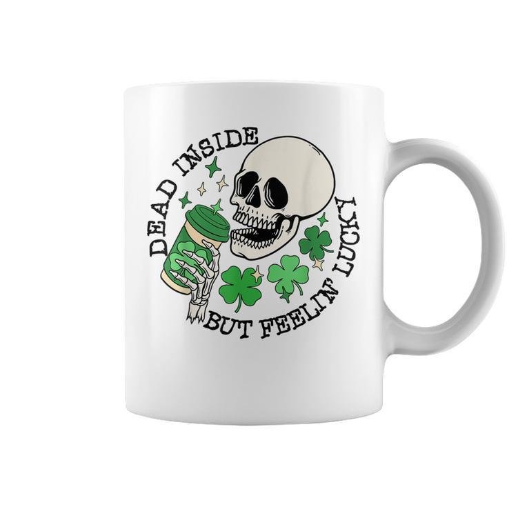 St Patricks Skeleton Coffee Dead Inside But Feelin Lucky  Coffee Mug