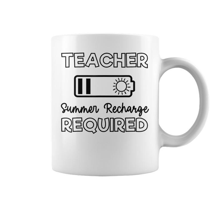 Teacher Summer Recharge Required Teacher Vacation  Coffee Mug