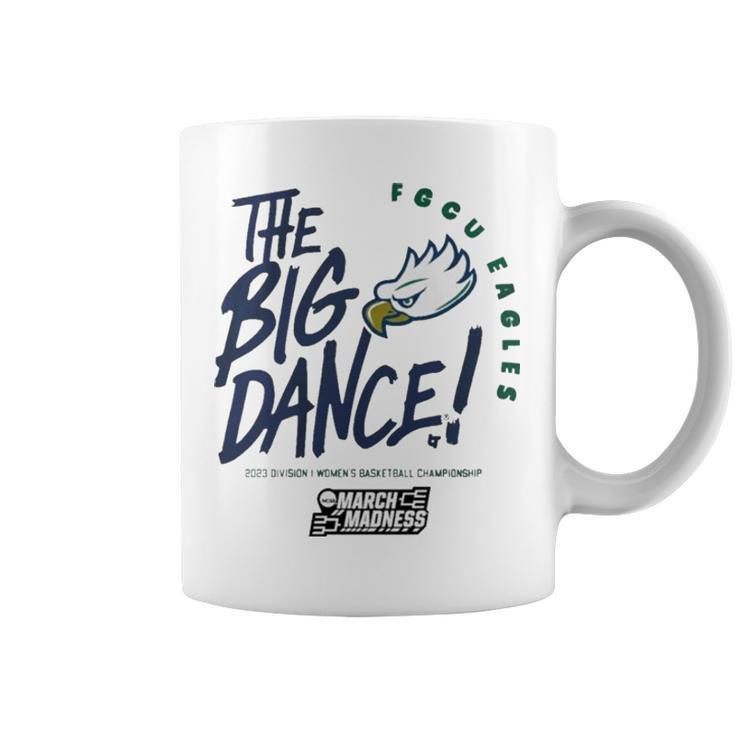 The Big Dance March Madness 2023 Florida Gulf Coast Women’S Basketball Coffee Mug