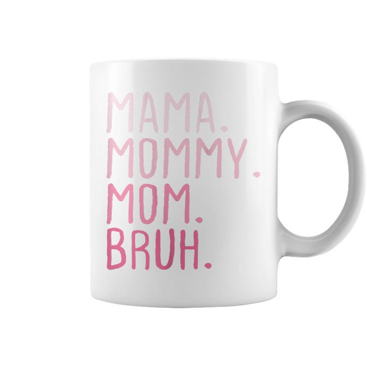 Womens Mama Mommy Mom Bruh Mommy And Me Mom Funny Retro For Women  Coffee Mug