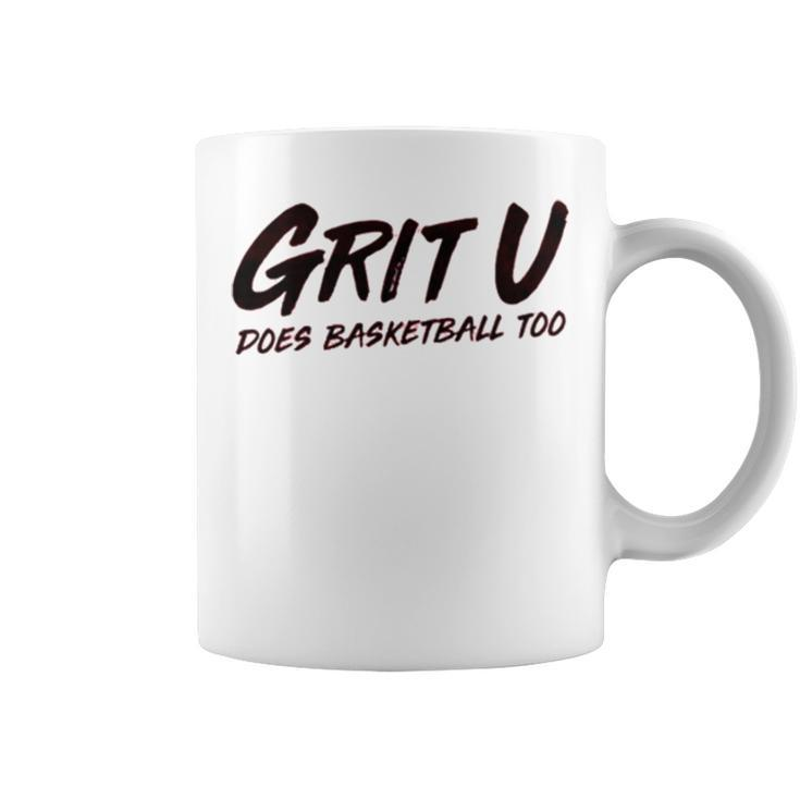 Yt Grit U Does Basketball Too Coffee Mug