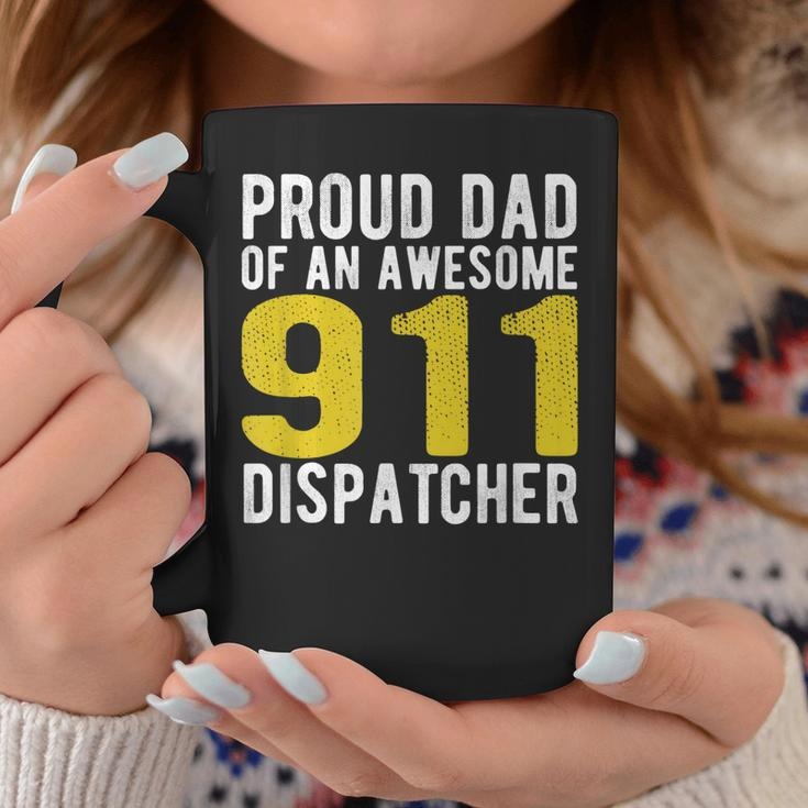 911 Dispatcher Dad Emergency Dispatcher 1St Responder Gift Coffee Mug Unique Gifts