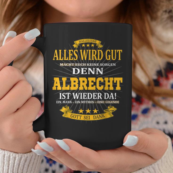 Albrecht Ist Wieder Da Alles Wird Gut Tassen Lustige Geschenke