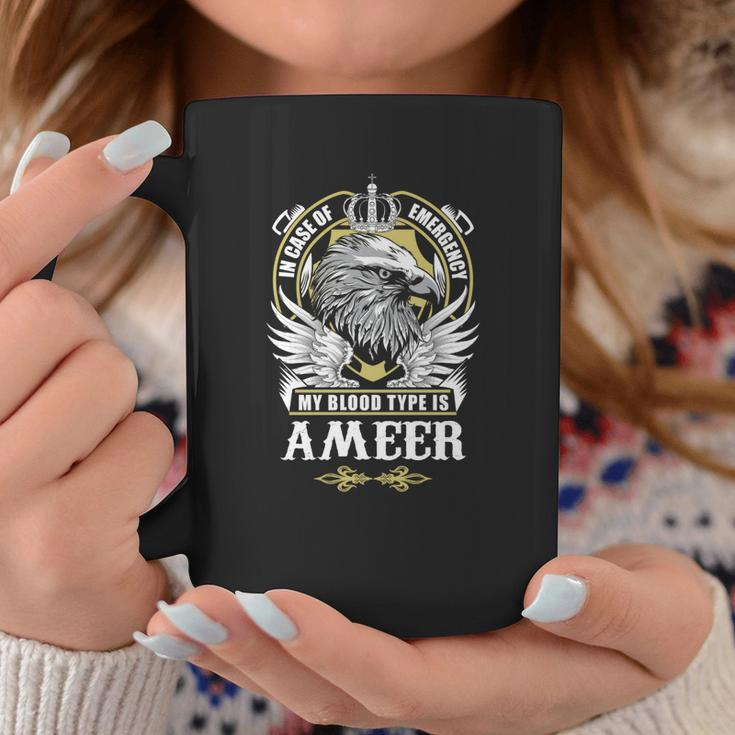 Ameer Name - In Case Of Emergency My Blood Coffee Mug Funny Gifts