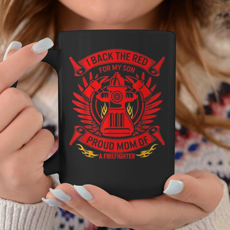 Back The Red For My Son Proud Mom Of Firefighter Mothers Day 3069 Coffee Mug Funny Gifts