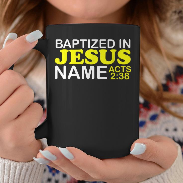 Baptized In Jesus Name Acts 238 Baptism Jesus Only Holy Coffee Mug Unique Gifts