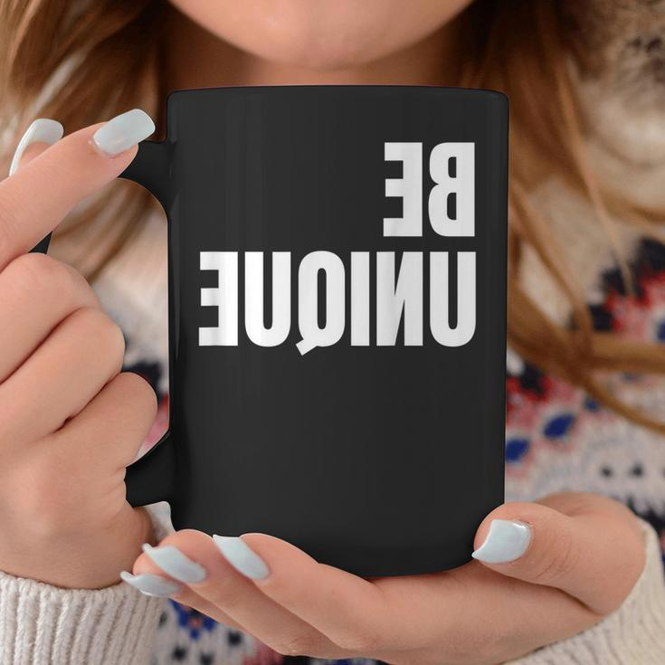 Be Unique Be You Mirror Image Positive Body Image Coffee Mug Unique Gifts