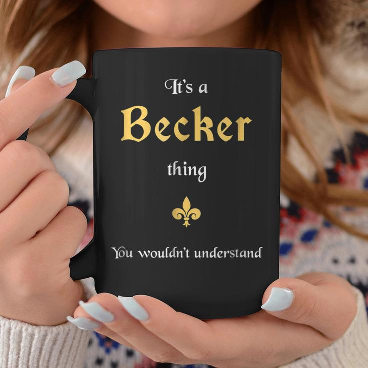 Becker Cool Last Name Family Names Coffee Mug Funny Gifts