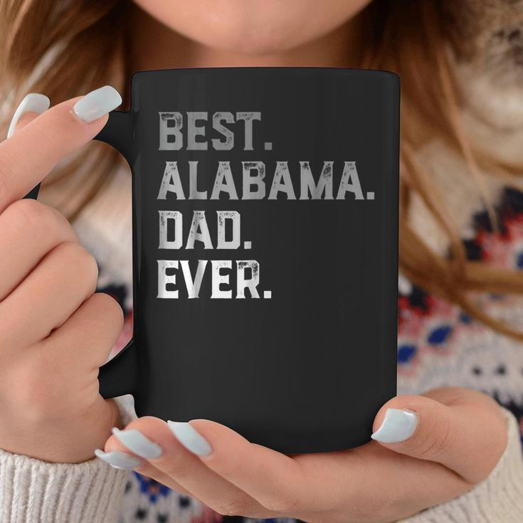 Best Alabama Dad Ever For MenFathers Day Coffee Mug Unique Gifts