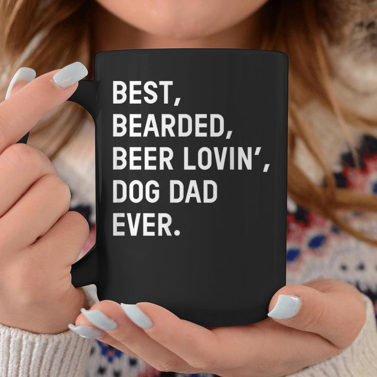 Best Bearded Beer Loving Dog Dad Ever Dad Father Gift For Mens Coffee Mug Unique Gifts