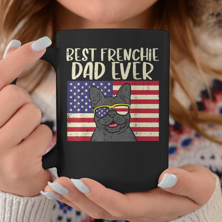 Best Frenchie Dad Ever Flag French Bulldog Patriot Dog Gift Gift For Mens Coffee Mug Unique Gifts