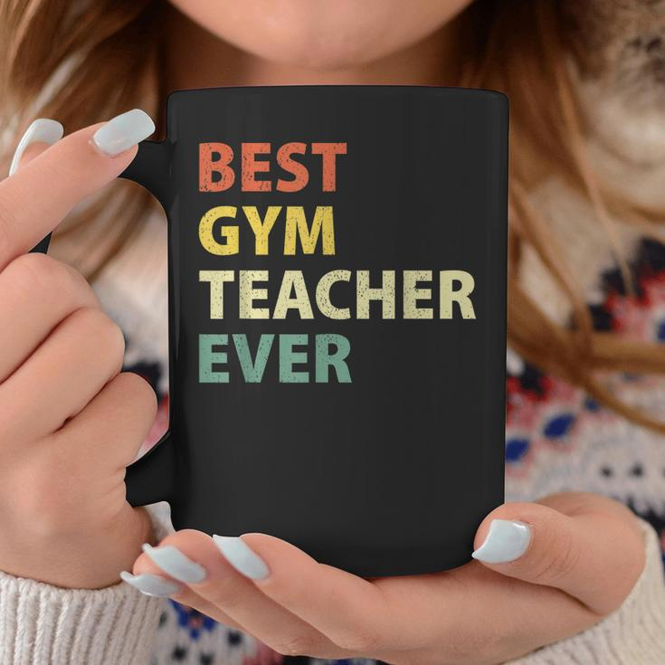 Best Gym Teacher Ever Retro Physical Education Gift Coffee Mug Funny Gifts