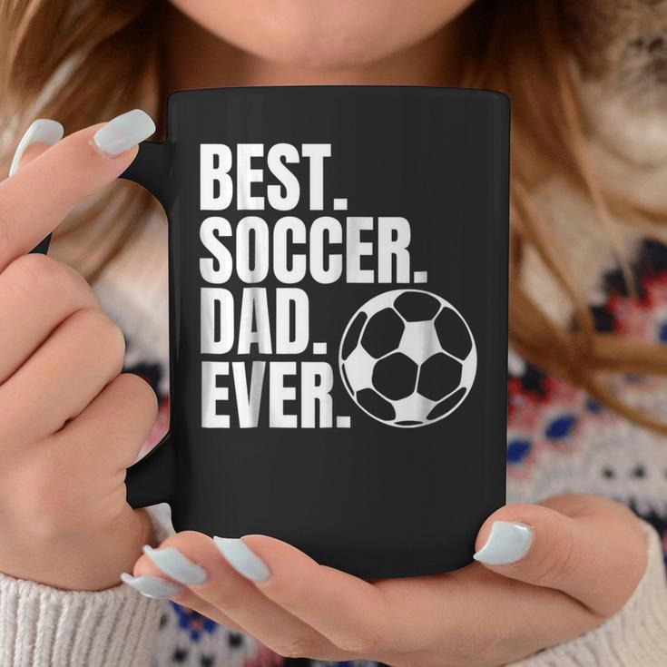 Best Soccer Dad EverFor Fathers Day From Kids Wife Gift For Mens Coffee Mug Unique Gifts