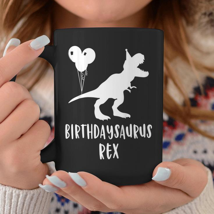 Birthdaysaurus Shirt Funny Rex Dinosaur Birthday Gift Dinos Coffee Mug Unique Gifts