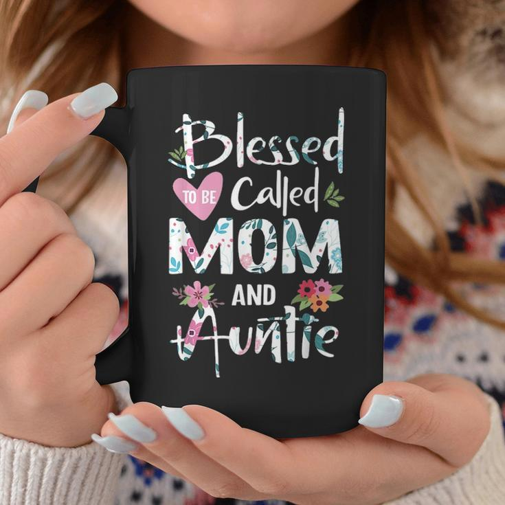 Blessed To Be Called Mom And Auntie Flower Gifts Coffee Mug Funny Gifts