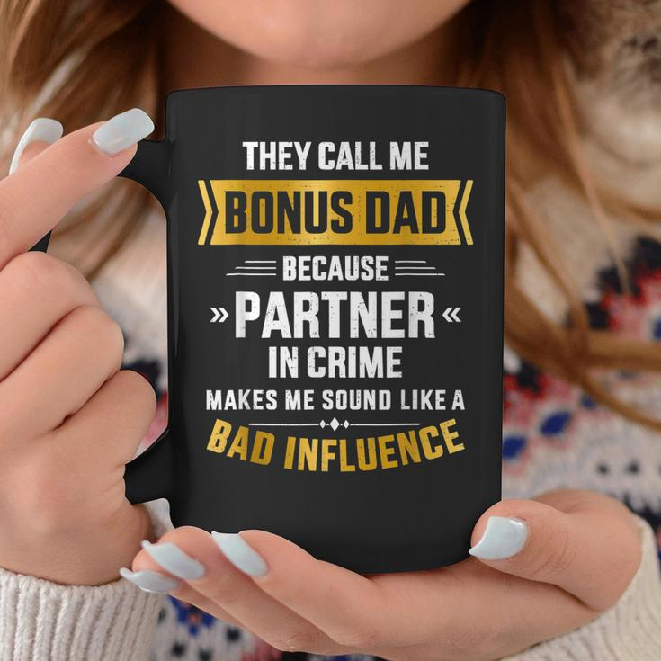 Call Me Bonus Dad Partner In Crime For Fathers Day Coffee Mug Unique Gifts