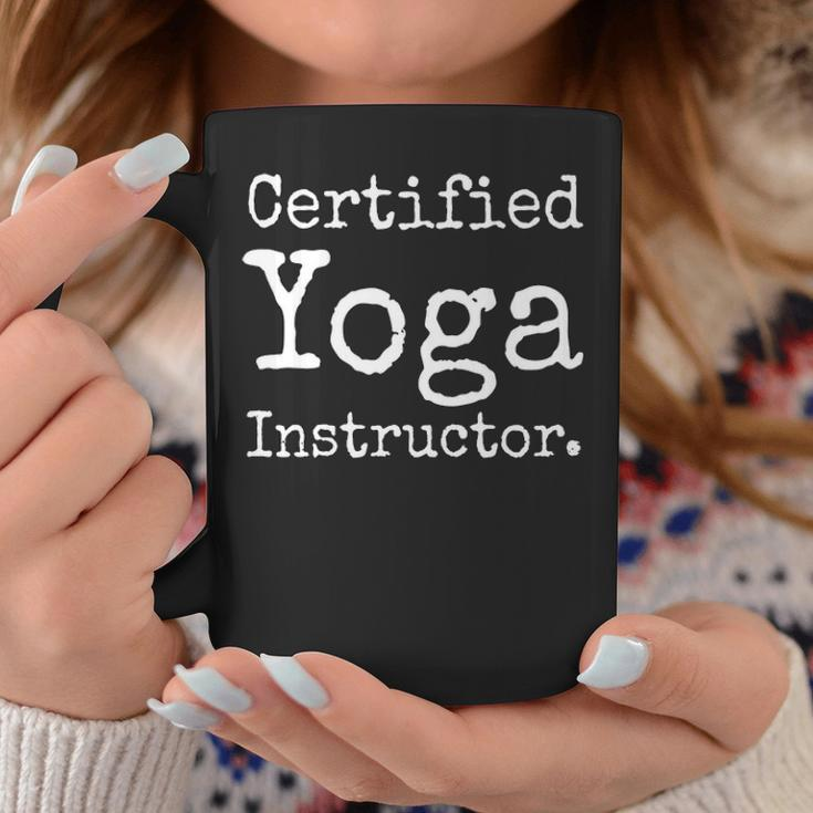 Certified Yoga Instructor Yoga Teacher Gift Coffee Mug Funny Gifts