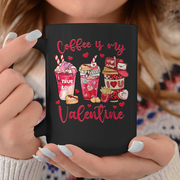 Coffee Is My Valentine Funny Valentines Day Coffee Lovers Coffee Mug Funny Gifts