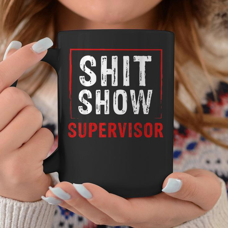 Cool SHIT Show Supervisor Hilarious Vintage For Adults Coffee Mug Unique Gifts
