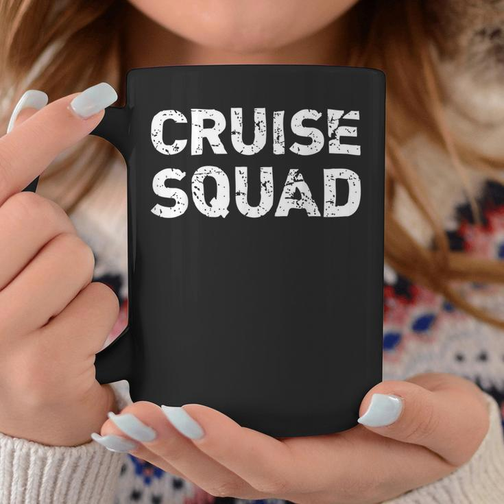 Cruise Squad Funny Vacation Trip Distressed Family Matching Coffee Mug Unique Gifts