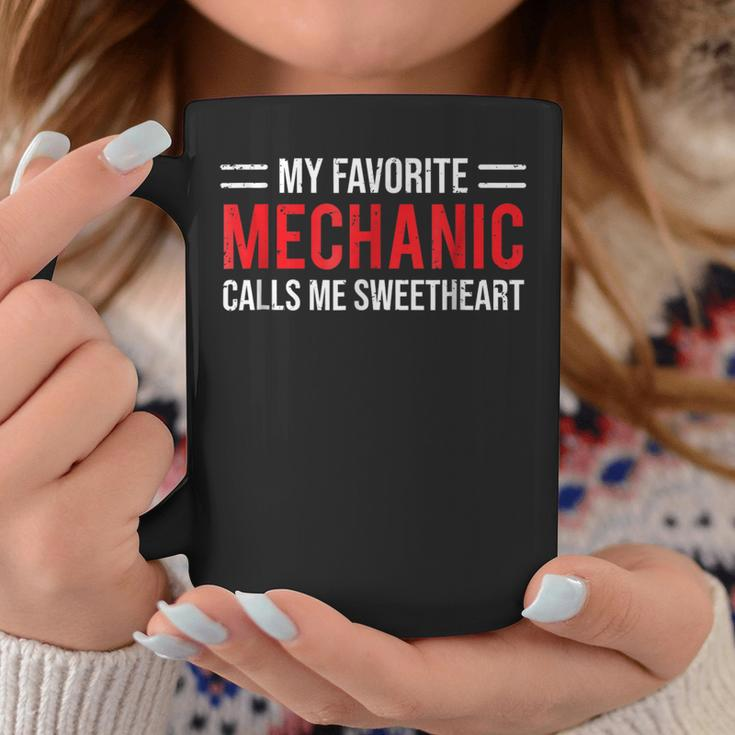 Cute Mechanic Girlfriend Wife Calls Me Sweetheart Coffee Mug Unique Gifts