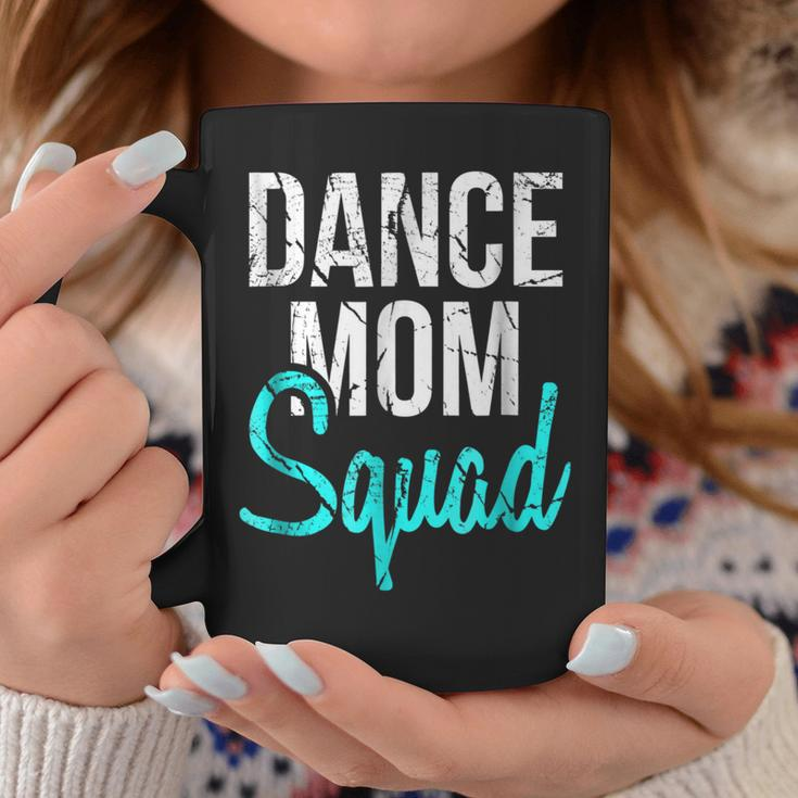 Dance Mom Squad For Cool Mother Days Gift V2 Coffee Mug Unique Gifts