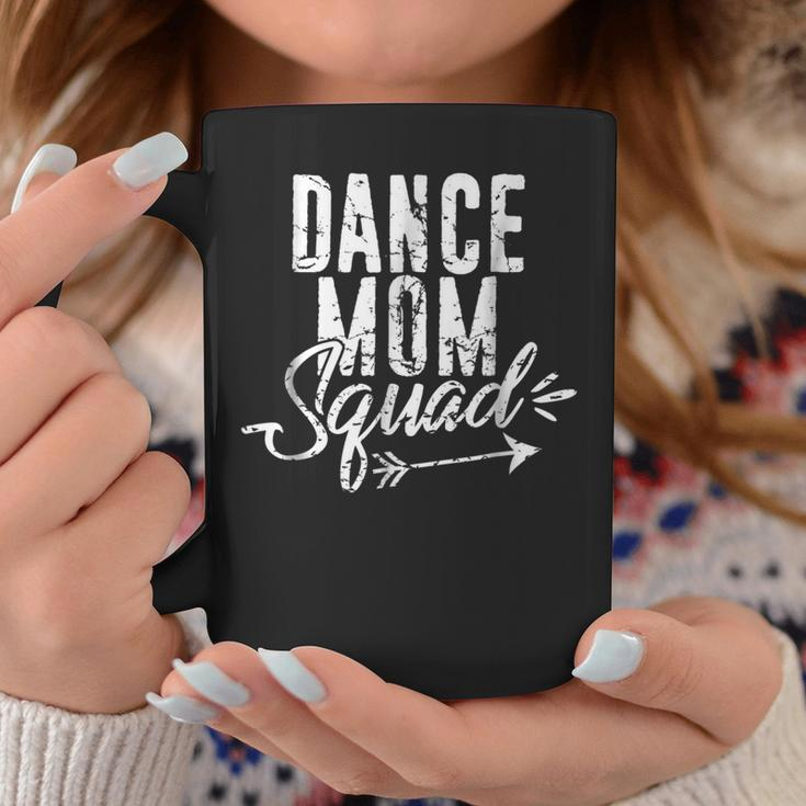 Dance Mom Squad For Cute Mother Days Gift Coffee Mug Unique Gifts