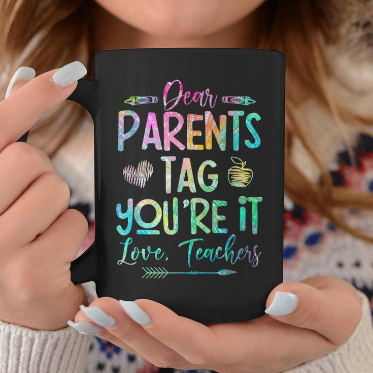 Dear Parents Tag Youre It Love Teacher Tie Dye Funny Teacher Coffee Mug Personalized Gifts