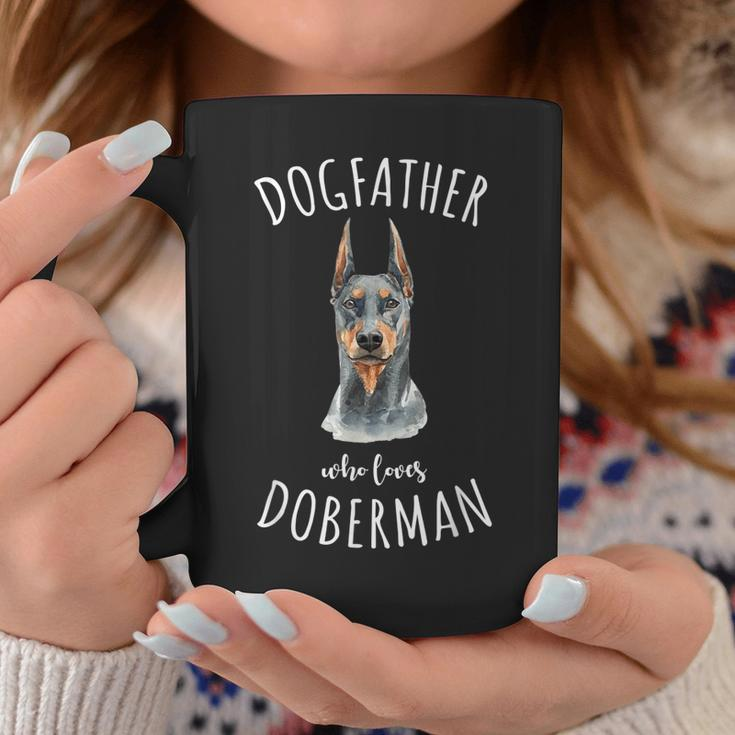 Doberman Pinscher Dad Dogfather Lover Gift Best Dog Owner Coffee Mug Unique Gifts
