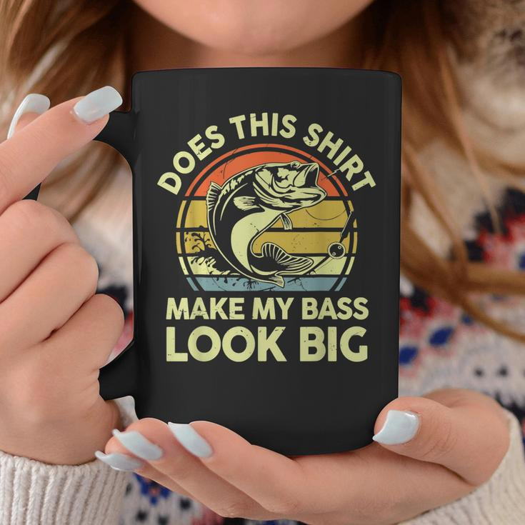 Does This Make My Bass Look Big Father Day Fishing Dad Coffee Mug Funny Gifts