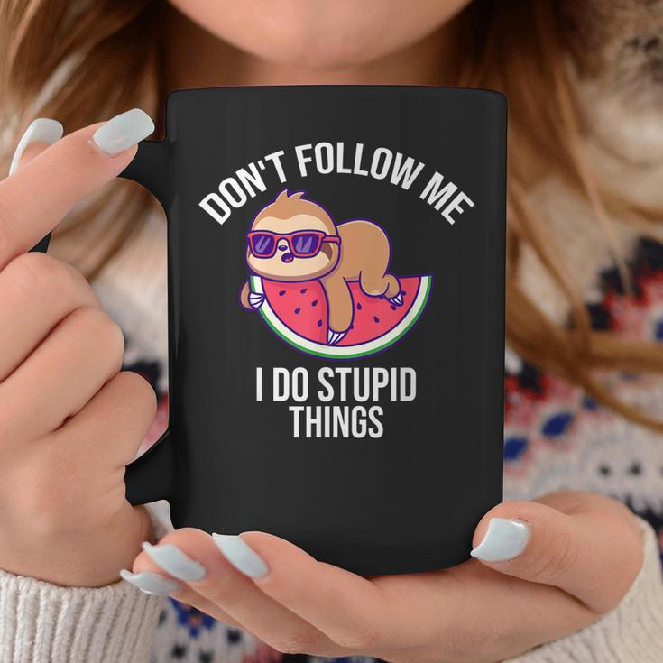 Dont Follow Me I Do Stupid Things Funny Sloth On Watermelon Coffee Mug Funny Gifts