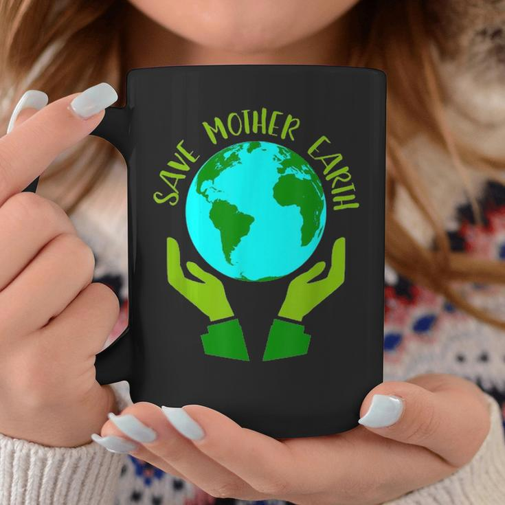 Earth Day Save Mother Earth Gift Coffee Mug Funny Gifts