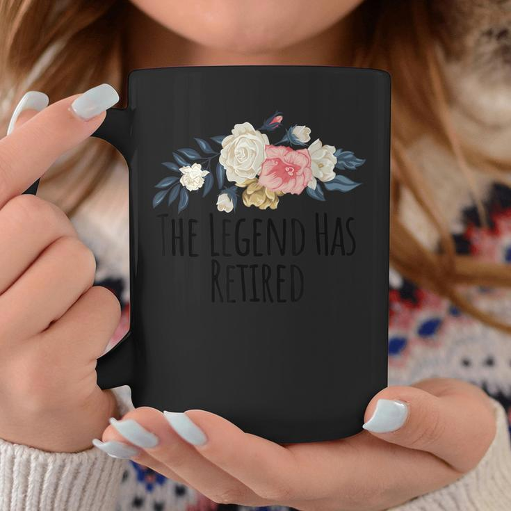Floral Flowers Funny The Legend Has Retired Saying Sarcasm Coffee Mug Funny Gifts