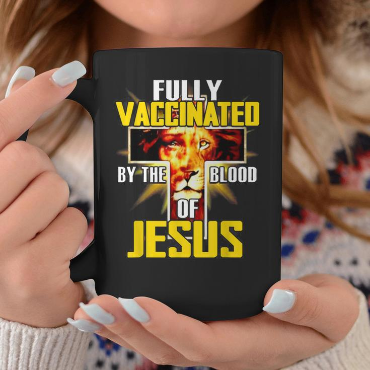 Fully Vaccinated By The Blood Of Jesus Funny Christian Lion Coffee Mug Funny Gifts
