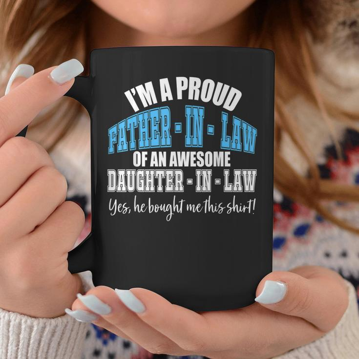 Funny Gift For Proud Fatherinlaw From Daughterinlaw Coffee Mug Unique Gifts