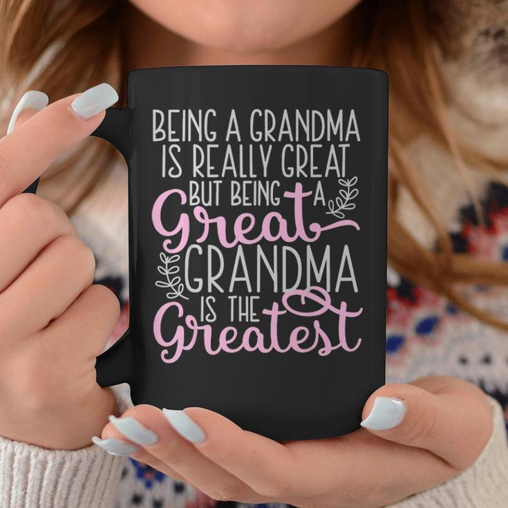 Funny Great Grandma Saying Being A Great Grandma V3 Coffee Mug Funny Gifts
