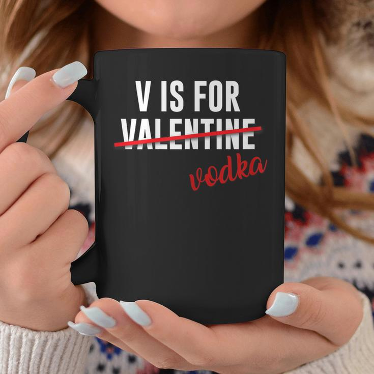 Funny V Is For Vodka AlcoholShirt For Valentine Day Gift Coffee Mug Unique Gifts