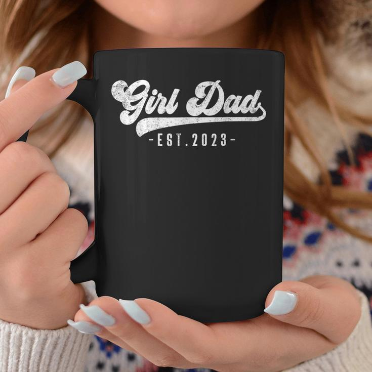 Girl Dad Est 2023 Girl Dad To Be Gifts New Daddy Dad First Gift For Mens Coffee Mug Unique Gifts