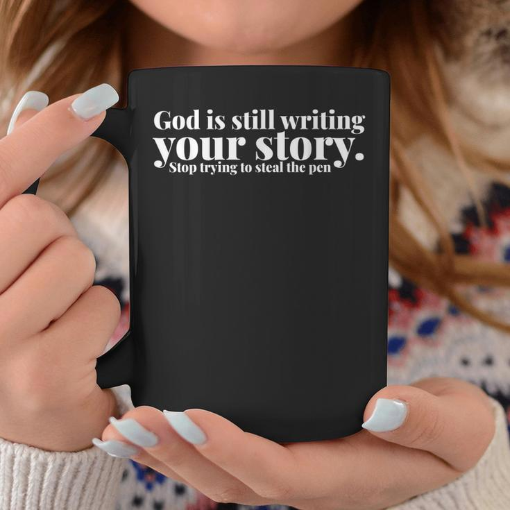 God Is Still Writing Your Story Christian Faith Jesus Cross Coffee Mug Unique Gifts